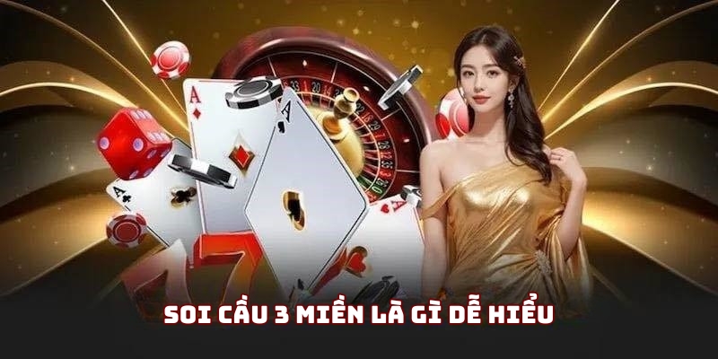 Soi cầu 3 miền EE88 là gì?